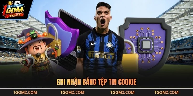 Ghi nhận bằng tệp tin cookie