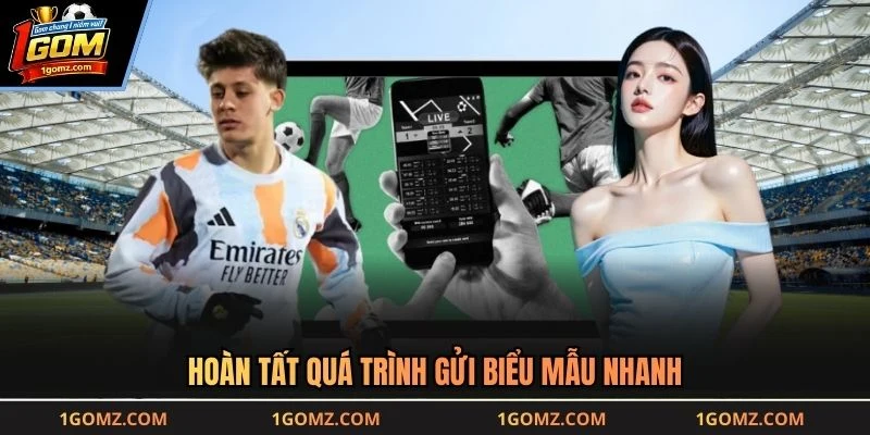 Hoàn tất quá trình gửi biểu mẫu nhanh