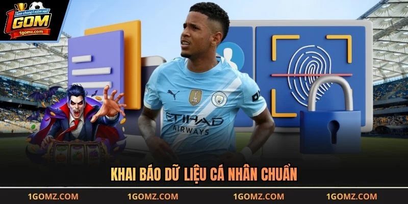 Khai báo dữ liệu cá nhân chuẩn