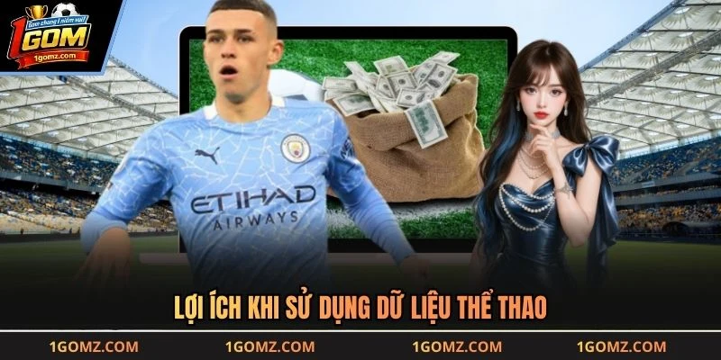 Lợi ích khi sử dụng dữ liệu thể thao