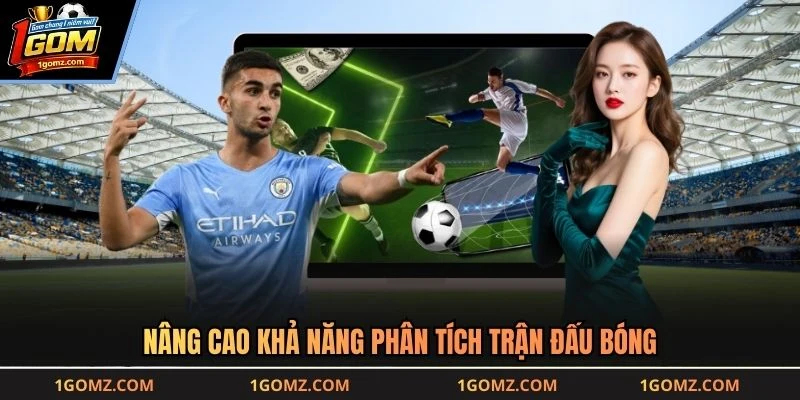 Nâng cao khả năng phân tích trận đấu bóng