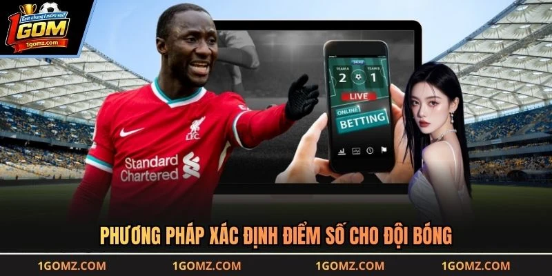 Phương pháp xác định điểm số cho đội bóng